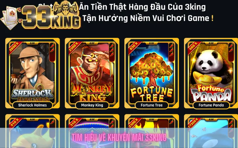 Tìm hiểu về khuyến mãi 33king