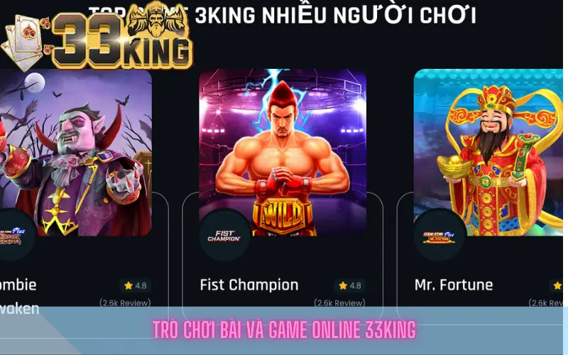 Trò chơi bài và game online 33king